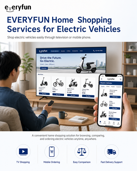 EVERYFUN Providing Home Shopping Services in the Field of Electric Vehicles by Means of Television or Mobile Telephone – Product Display, Remote Ordering, Customer Support & Home Delivery Solutions
